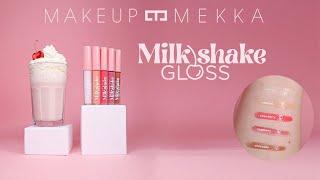MILSHAKE GLOSS - Makeup Mekka