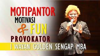 LAWAK BALI BANYOL - SENGAP JADI MOTIVATOR