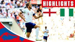 England 2-1 Nigeria | Kane & Cahill Score, Iwobi With The Consolation | Official Highlights