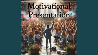 Motivational Presentation