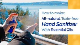 Natural Hand Sanitizer Recipe With Essential Oils