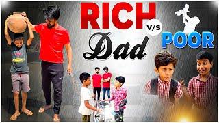 Rich Dad vs Poor Dad - 3 #love #trending #sad #viral #happy #poor #dad #reels #rich #friends #father