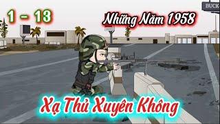 Xạ Thủ Xuyên Không - Tập 1 - 13 | Hòa Vietsub