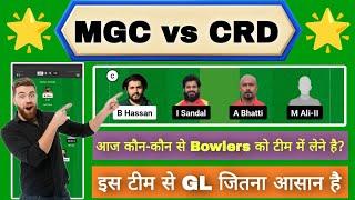 MGC vs CRD Dream11 Prediction | MGC vs CRD Dream11 ECS T10 | MGC vs CRD Today Match Team |