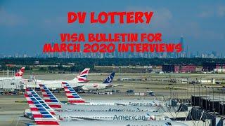 DV Lottery | March 2020 Visa bulletin released