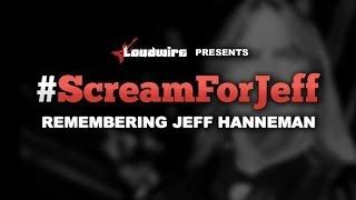 Scream 'SLAYER!' for Jeff Hanneman