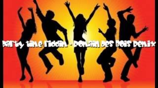 Party time riddim -- Romain Des Bois Remix