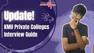  KMU Private Colleges Interview Guide | Everything You Need to Know | PreMed.PK