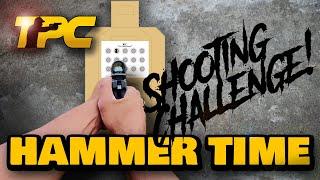 Hammer Time Challenge: Master the 'Inch-Tight Controlled Pair' Technique With a Handgun!