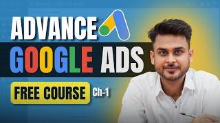 Google Ads for Business Owner, Consultant, Agency Owner and Freelancers | Aditya Singh