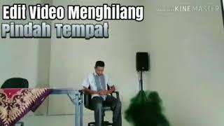 Edit Video Menghilang, Pindah Tempat