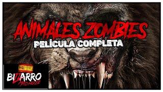 Animales Zombies | ZOOMBIES | Pelicula Completa en Español