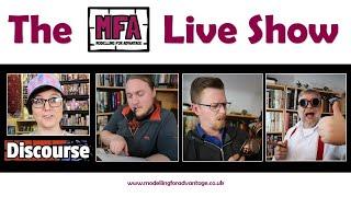 The MfA LIVE SHOW #33 - Discourse@Discourse Miniatures