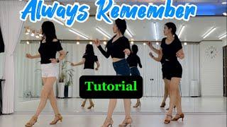 [초급] Always Remember linedance l Tutorial  l 올웨이스 리멤버 ㅣ송도라인댄스 ㅣ 인천라인댄스 ㅣ 초아라인댄스