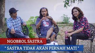 APA ITU SASTRA ⁉️ BERSAMA SASTRAWAN NYENTRIK KOTA MEDAN - HASAN AL BANNA - BAWIKA TV PODCAST