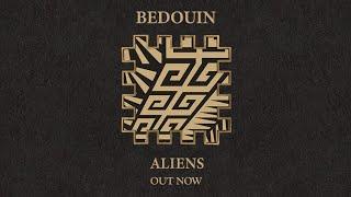 Bedouin - Aliens