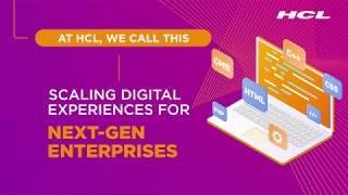 Scaling Digital Through an Intuitive Customer Experience Platform | HCL Technologies