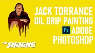 Jack Torrance Laughing | Oil Painting Drip | Photoshop