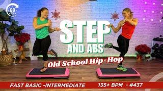 Cardio STEP AEROBICS and Abs - 60 Minute - FAST Basic to Intermediate #437