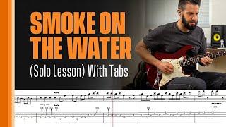 Smoke On The Water (Solo Lesson) With Tabs