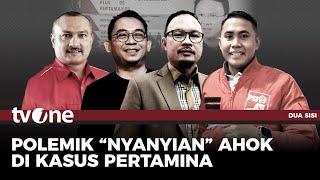 [FULL] Polemik 'Nyanyian' Ahok di Kasus Pertamina | Dua Sisi tvOne