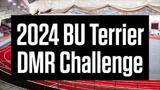 Live Preview: BU Terrier DMR Challenge 2024 (Mile, 800m, 200m)