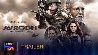 Avrodh - The Siege Within | Official Trailer | Amit Sadh | SonyLIV