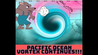 Pacific Northwest Vortex Continues! Extended Outlook...