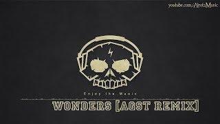 Wonders [AGST Remix] by Ten Towers - [Beats Music]