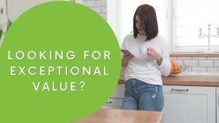 Looking for Exceptional Value?