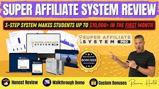 Super Affiliate System Review & Demo | Super Affiliate System Bonuses | Honest Student Review 2022