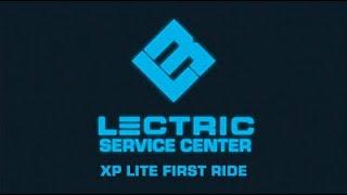 Lectric Service Center | XP Lite First Ride