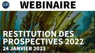 Restitution des Prospectives 2022 de l'Institut écologie et environnement du CNRS - Partie 1