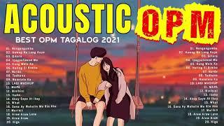 OPM Acoustic Love Songs | Acoustic Cover Playlist - Bagong OPM Ibig Kanta 2022 - OPM Love Songs