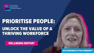 Prioritise People: Unlock the value of a thriving workforce, Mary Macleod of BITC