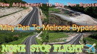 Mapping May Pen To Melrose Bypass New Jamaica Highway, New Changes To May Pen Bypass, Full Flight ️