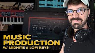 Music Production with Midnite & Lofi Keys