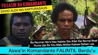 Aswa'in FALINTIL Komandante Berdu'u Fo Sasin Ba Komandante David Alex Nia Kapturasaun Iha Kaibada