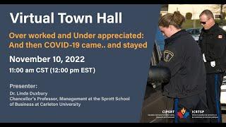 Virtual Town Hall : Over worked and Under - appreciated: And then COVID-19 came... and stayed