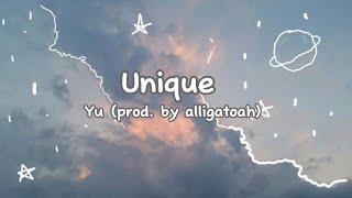 Yu - Unique (prod. by Alligatoah) [speed up version] Lyrics made by MissyLizzy