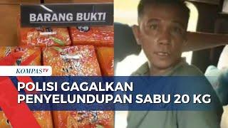 4 Orang Terlibat Penyelundupan Sabu Ditangkap, Barang Bukti 20 Kg Sabu Disita Polisi