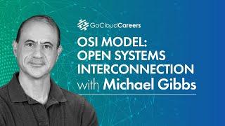 Critical Cloud Networking Training | OSI model definition | Open System Interconnection Model