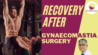 How to Properly Recover After Your Gynaecomastia Surgery? | Recovery Tips, Exercise & Care हिंदी में