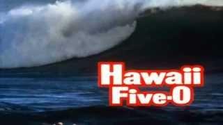 Hawaii Five O, original intro and outro.