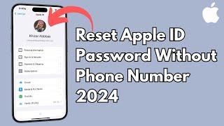 How to Reset Apple ID Password Without Phone Number 2024 | Forgot Apple ID Password