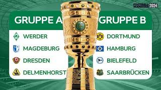 DFB-Pokal, aber mit Gruppenphase | FM 24 Experiment