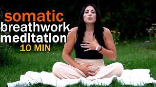 10 MIN Guided Somatic Breathwork Morning Meditation