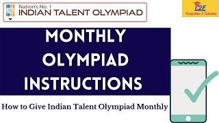 ITO MONTHLY OLYMPIAD GUIDELINES- Full Instructions!! Indian Talent Olympiad!!