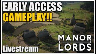 MANOR LORDS EARLY ACCESS!! Building the BEST Medieval Cities!