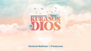 Toka Kurason di Dios - Shelomi X Proskuneo - (Visualizer)